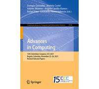 Advances in Computing: 15th Colombian Congress, CCC 2021, Bogotá, Colombia, November 22-26, 2021, Revised Selected Papers: 1594 (Communications in Computer and Information Science, 1594)