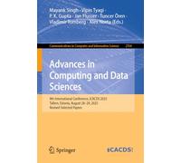 Advances in Computing and Data Sciences: 9th International Conference, ICACDS 2025, Tallinn, Estonia, August 28-29, 2025, Revised Selected Papers ... ... in Computer and Information Science, 2764)