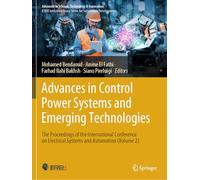 Advances in Control Power Systems and Emerging Technologies: The Proceedings of the International Conference on Electrical Systems and Automation ... in Science, Technology & Innovation)