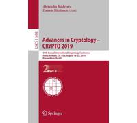 Advances in Cryptology - CRYPTO 2019 : 39th Annual International Cryptology Conference, Santa Barbara, CA, USA, August 18-22, 2019, Proceedings, Part II