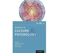 Advances in Culture and Psychology, Volume 4