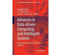 Advances in Data-driven Computing and Intelligent Systems: Selected Papers from ADCIS 2025, Volume 5 (Lecture Notes in Networks and Systems, 2200)