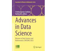 Advances in Data Science: Women in Data Science and Mathematics (WiSDM) 2023: 37 (Association for Women in Mathematics Series, 37)
