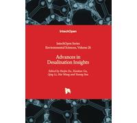 Advances in Desalination Insights (Environmental Sciences)