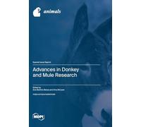 Advances in Donkey and Mule Research