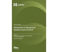 Advances in Dynamical Systems and Control