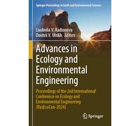 Advances in Ecology and Environmental Engineering: Proceedings of the 2nd International Conference on Ecology and Environmental Engineering ... in Earth and Environmental Sciences)