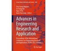 Advances in Engineering Research and Application : Proceedings of the International Conference on Engineering Research and Applications, ICERA 2025, Volume 2