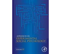 Advances in Experimental Social Psychology: Volume 61