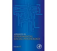 Advances in Experimental Social Psychology: Volume 61