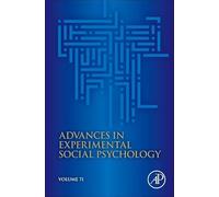 Advances in Experimental Social Psychology (Volume 71)