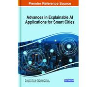 Advances in Explainable AI Applications for Smart Cities