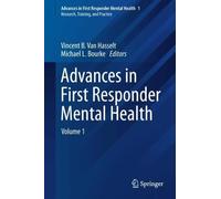 Advances in First Responder Mental Health: Volume 1