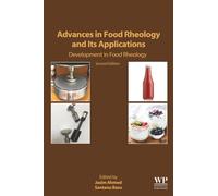 Advances in Food Rheology and Its Applications: Development in Food Rheology