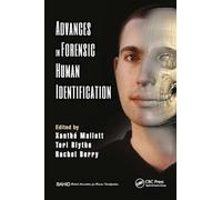 Advances in Forensic Human Identification