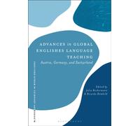 Advances in Global Englishes Language Teaching : Germany, Austria and Switzerland