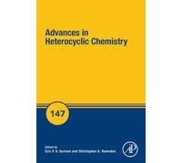 Advances in Heterocyclic Chemistry: Volume 147