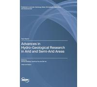 Advances in Hydro-Geological Research in Arid and Semi-Arid Areas