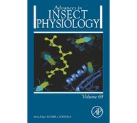 Advances in Insect Physiology: Volume 69