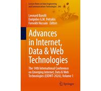 Advances in Internet, Data & Web Technologies: The 14th International Conference on Emerging Internet, Data & Web Technologies (EIDWT-2026), Volume 1 ... and Communications Technologies, 290)