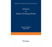 Advances in Markov-Switching Models : Applications in Business Cycle Research and Finance
