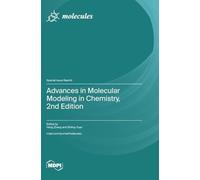 Advances in Molecular Modeling in Chemistry, 2nd Edition