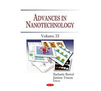 Advances in Nanotechnology. Volume 33
