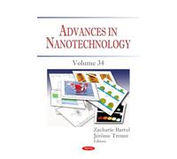 Advances in Nanotechnology. Volume 34 (Advances in Nanotechnology Series)