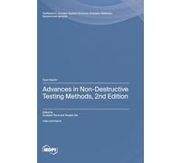 Advances in Non-Destructive Testing Methods, 2nd Edition