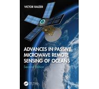 Advances in Passive Microwave Remote Sensing of Oceans