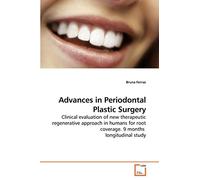 Advances in Periodontal Plastic Surgery: Clinical evaluation of new therapeutic regenerative approach in humans for root coverage. 9 months longitudinal study