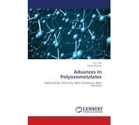 Advances In Polyoxometalates: Metal Oxide Chemistry: New Complexes, New Horizons