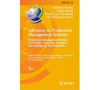 Advances in Production Management Systems. Production Management Systems for Volatile, Uncertain, Complex, and Ambiguous Environments: 43rd IFIP WG ... in Information and Communication Technology)