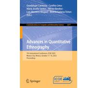Advances in Quantitative Ethnography: 7th International Conference, ICQE 2025, Mexico City, Mexico, October 11-16, 2025, Proceedings (Communications in Computer and Information Science, 2677)