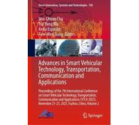Advances in Smart Vehicular Technology, Transportation, Communication and Applications: Proceedings of the 7th International Conference on Smart ... Innovation, Systems and Technologies, 502)