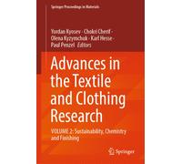 Advances in the Textile and Clothing Research : VOLUME 2: Sustainability, Chemistry and Finishing