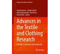 Advances in the Textile and Clothing Research : Volume 3: Structures and Composites