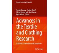 Advances in the Textile and Clothing Research: Volume 3: Structures and Composites (Springer Proceedings in Materials, 112)