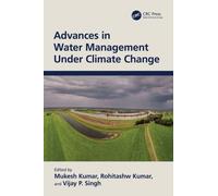 Advances in Water Management Under Climate Change