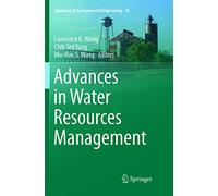 Advances in Water Resources Management: 16 (Handbook of Environmental Engineering, 16)