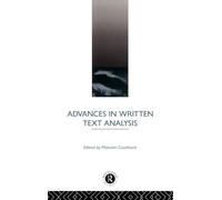 Advances in Written Text Analysis