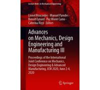 Advances on Mechanics, Design Engineering and Manufacturing III : Proceedings of the International Joint Conference on Mechanics, Design Engineering & Advanced Manufacturing, JCM 2020, June 2-4, 2020