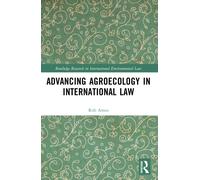 Advancing Agroecology in International Law