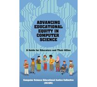 Advancing Educational Equity in Computer Science (Open Educational Resources)