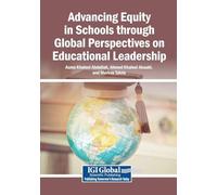 Advancing Equity in Schools through Global Perspectives on Educational Leadership