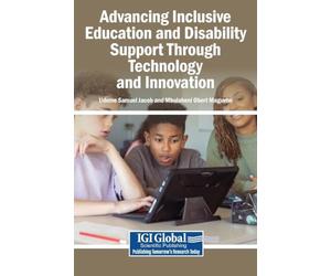 Advancing Inclusive Education and Disability Support Through Technology and Innovation