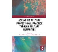 Advancing Military Practice through Military Humanities