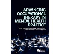 Advancing Occupational Therapy in Mental Health Practice