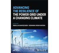 Advancing the Resilience of the Power Grid under a Changing Climate