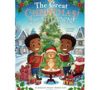 Advent Adventures: A magical Countdown to Christmas